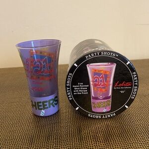 Lolita Party Shot Glass- “21” NWT